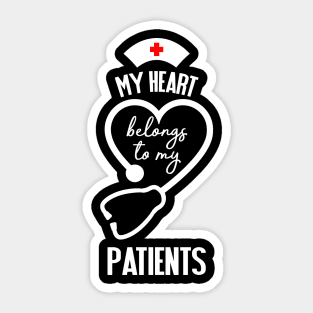 My Heart Belongs To My Patients Sticker